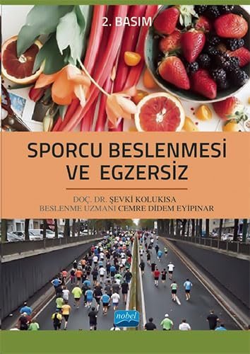 Sporcu Beslenmesi ve Egzersiz (Kapak değişebilir)