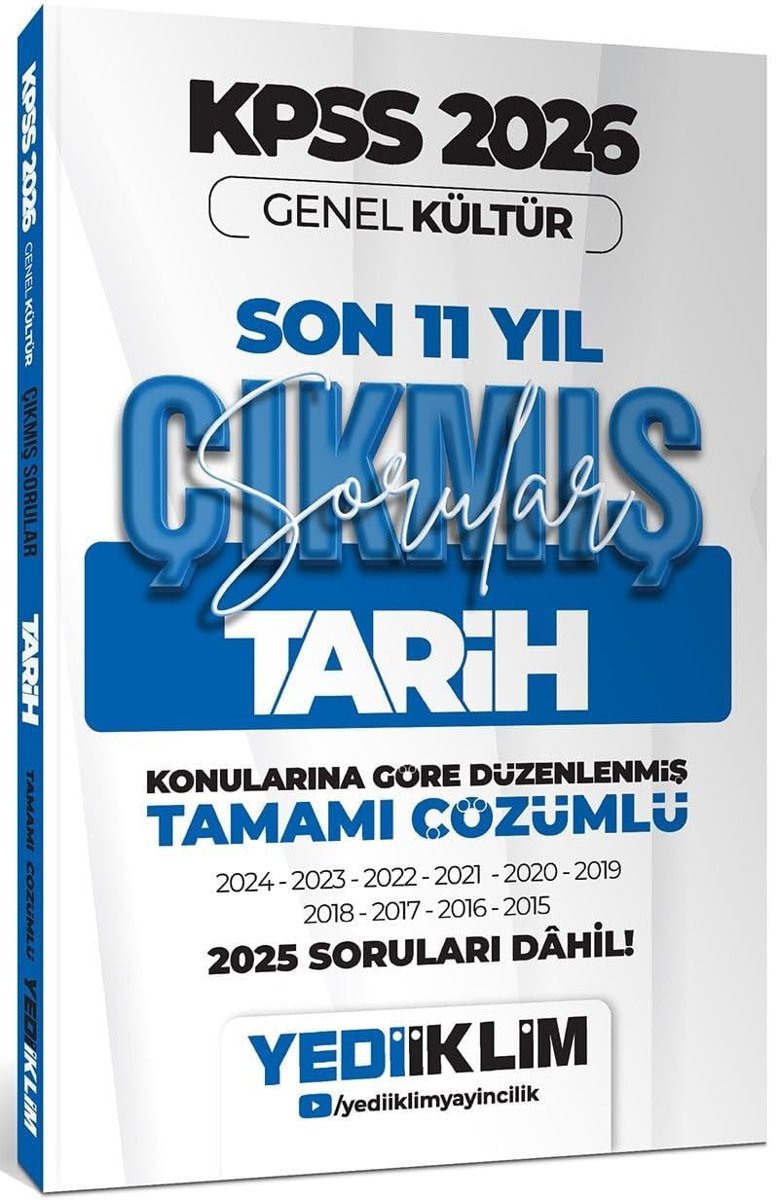 Yediiklim 2026 KPSS Genel Kültür Tarih Konularına Göre Tamamı Çözümlü Son 11 Yıl Çıkmış Sorular
