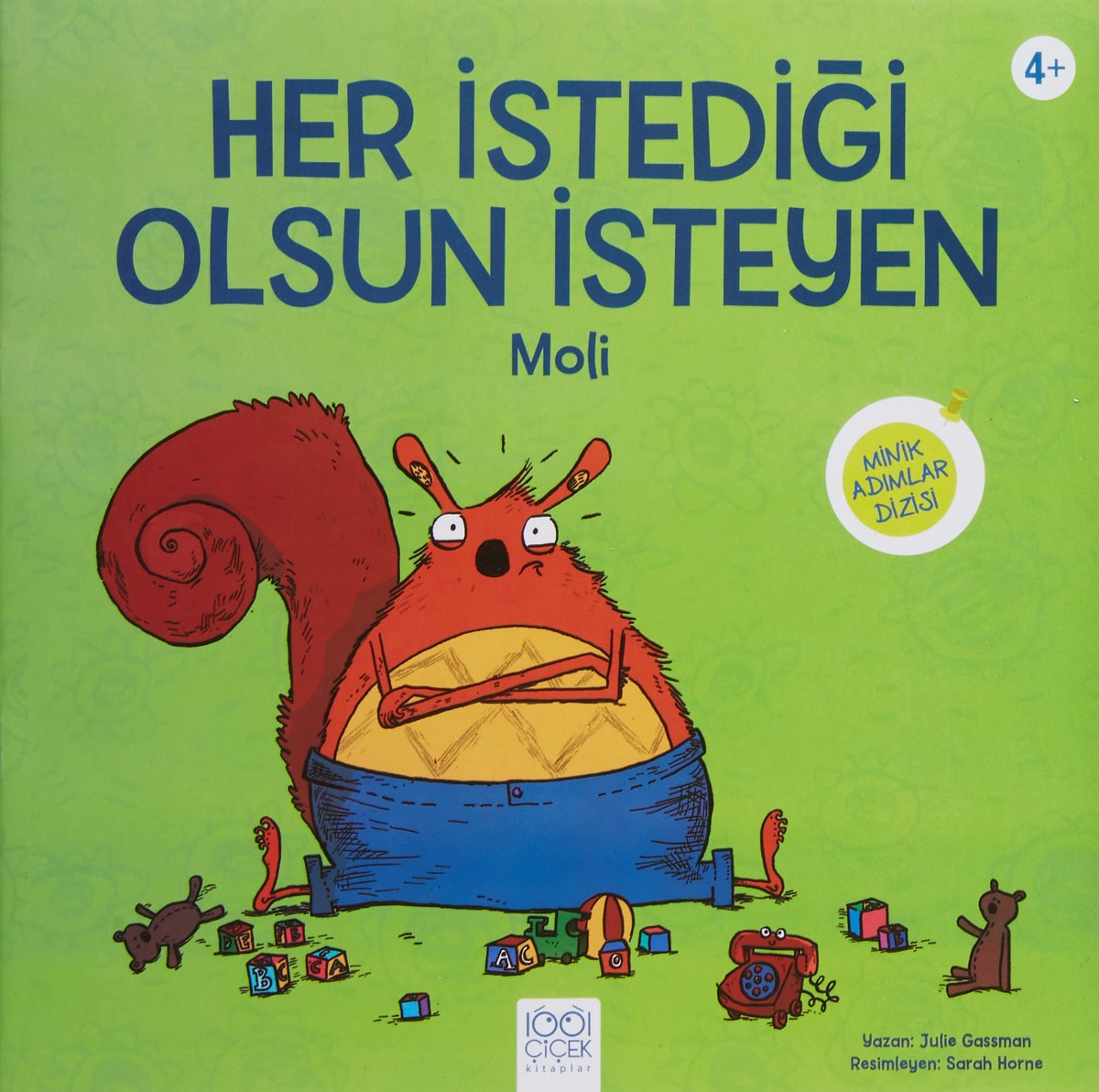 Her İstediği Olsun İsteyen Moli - Minik Adamlar Dizisi: 4+