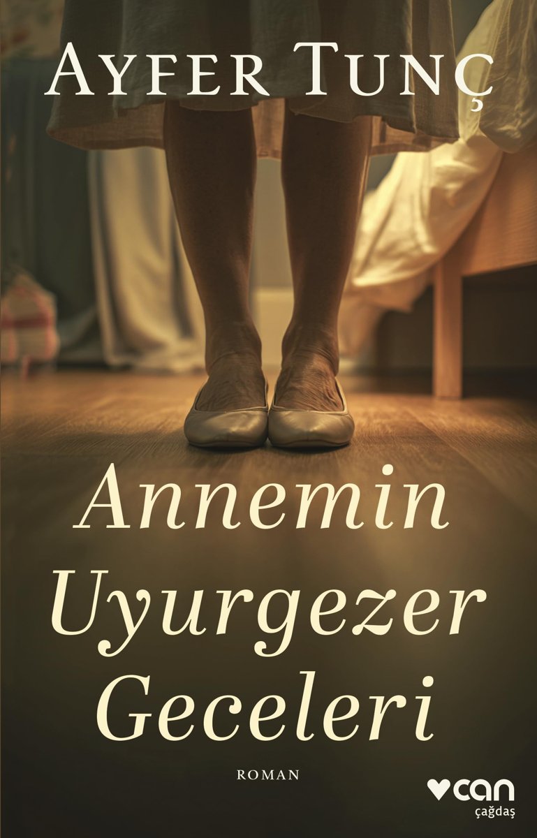 Annemin Uyurgezer Geceleri