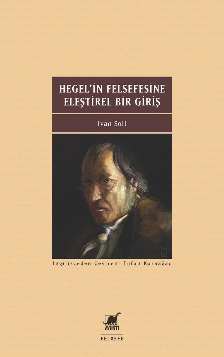 Hegelin Felsefesine Eleştirel Bir Giriş