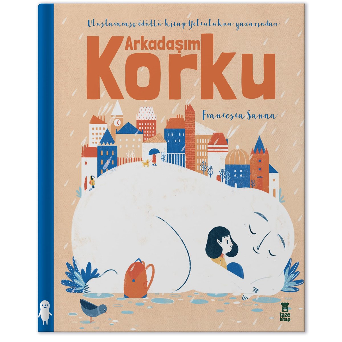 Arkadaşım Korku (Ciltli)