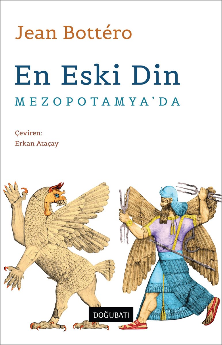 En Eski Din: Mezopotamya'da