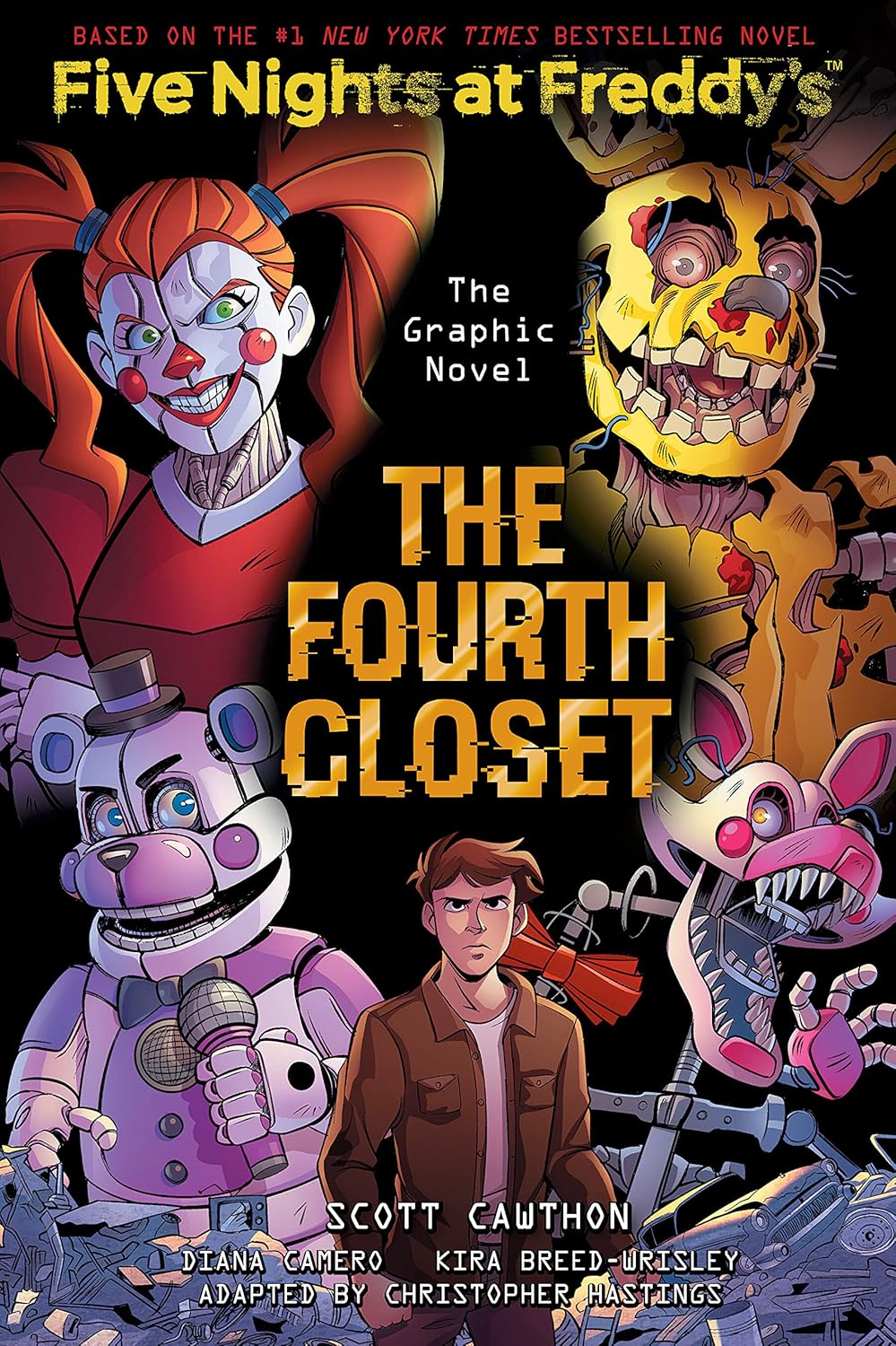 The Fourth Closet: Five Nights at Freddy’s (Five Nights at Freddy’s Graphic Novel #3)