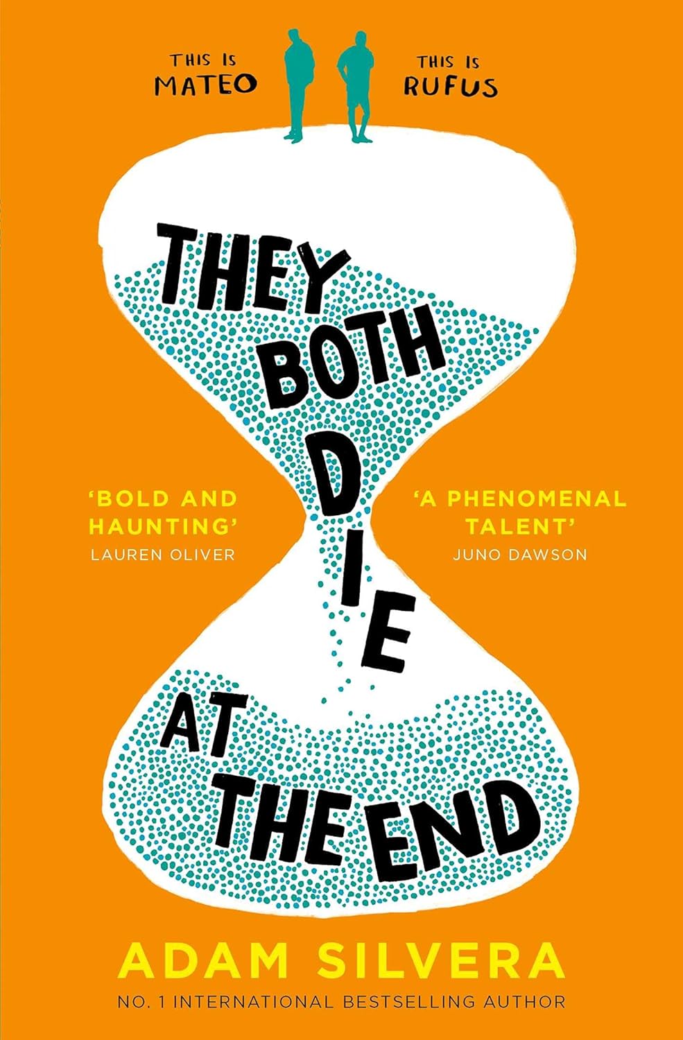 They Both Die at the End: The UK No.1 bestseller!
