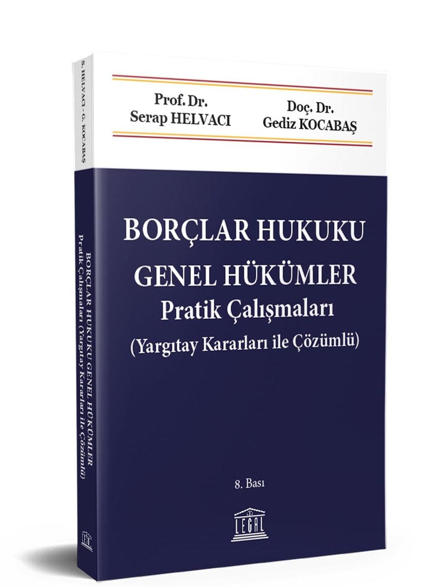 Borçlar Hukuku Genel Hükümler Pratik Çalışmaları: (Yargıtay Kararları ile Çözümlü)
