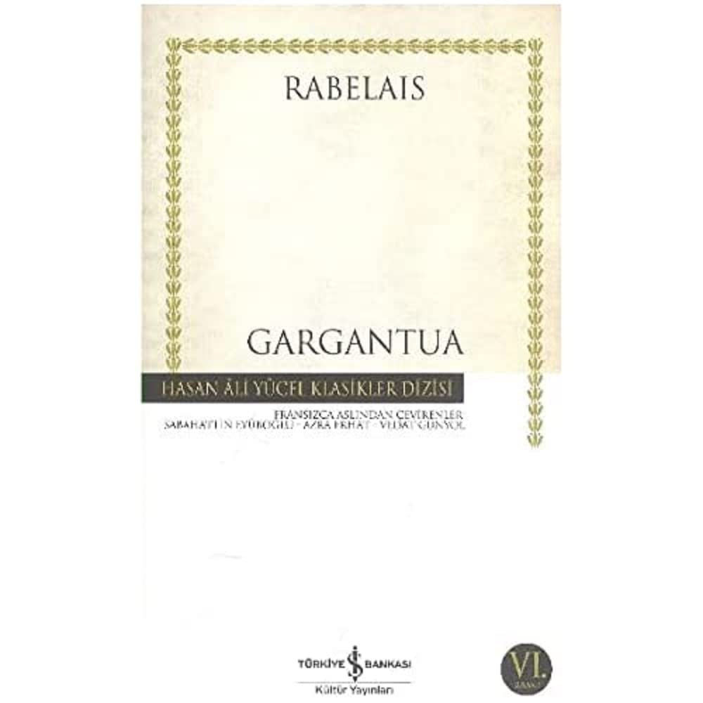 Gargantua - Hasan Ali Yücel Klasikleri