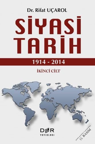 Siyasi Tarih İkinci Cilt (Ciltli): 1914 - 2014