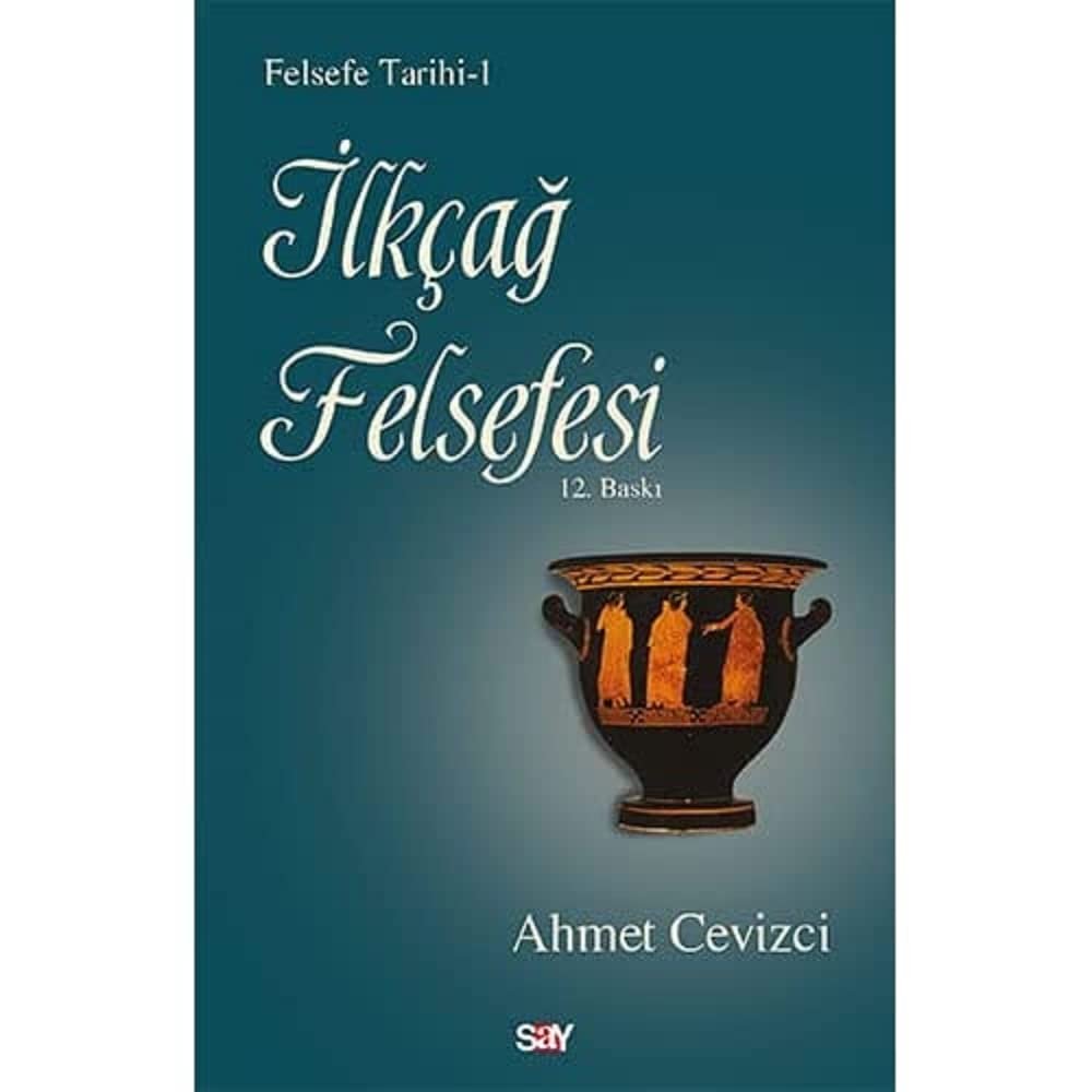 İlkçağ Felsefesi Tarihi: Felsefe Tarihi 1