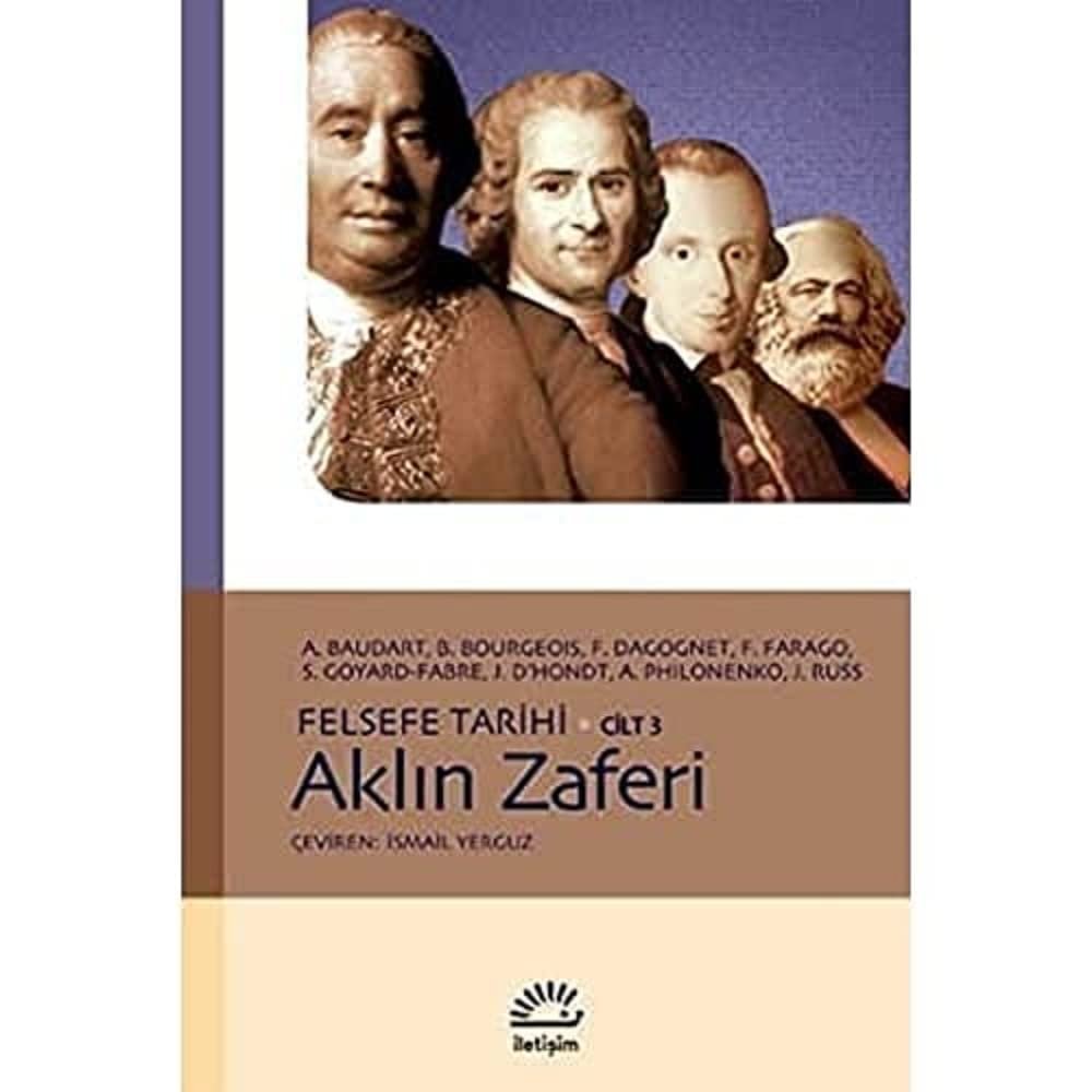 Aklın Zaferi - Felsefe Tarihi Cilt: 3