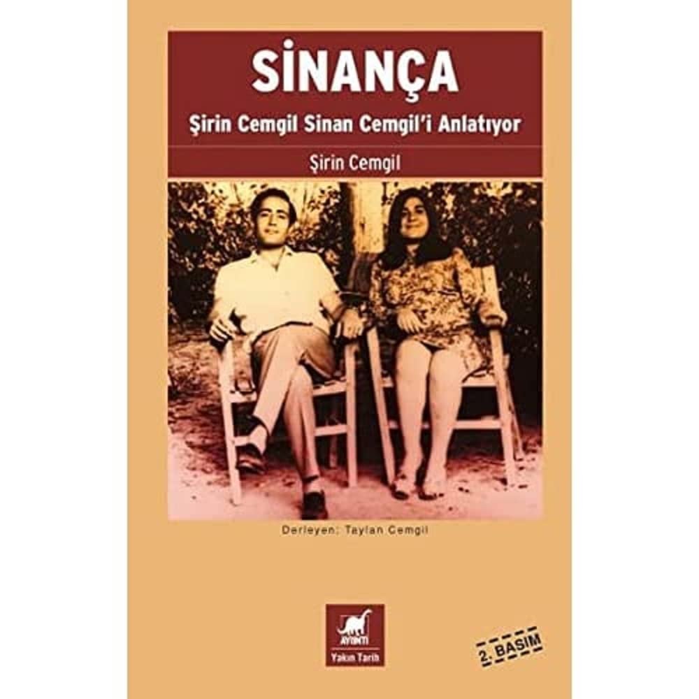 Sinança: Şirin Cemgil Sinan Cemgil'i Anlatıyor