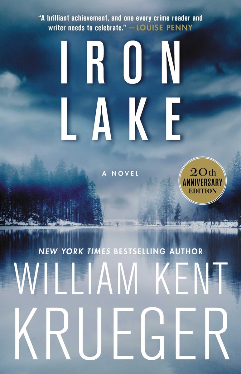 Iron Lake (20th Anniversary Edition): A Novel: 1 (Kapak değişebilir)