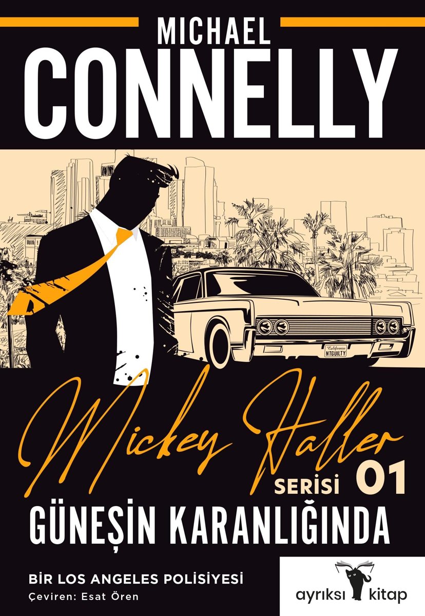 Mickey Haller Serisi 1 - Güneşin Karanlığında