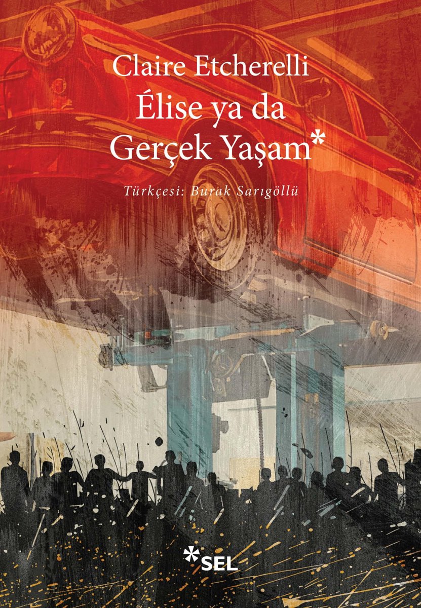 Elise ya da Gerçek Yaşam