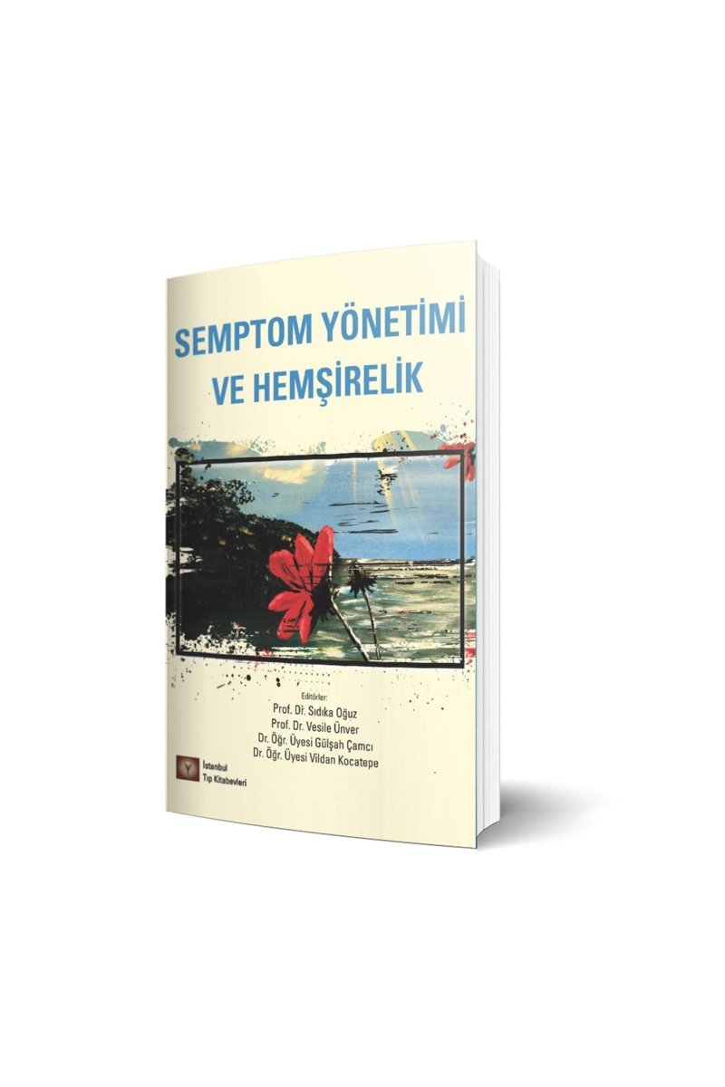 Semptom Yönetimi Ve Hemşirelik,Tıp Kitabı