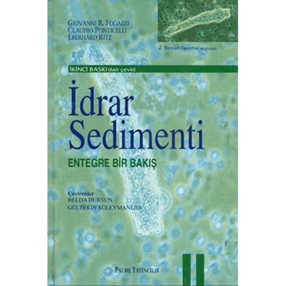 İdrar Sedimenti: Entegre Bir Bakış