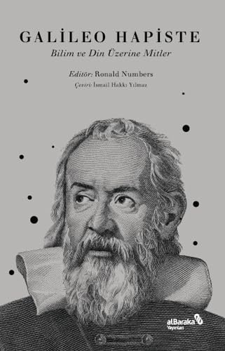 Galileo Hapiste: Bilim ve Din Üzerine Mitler