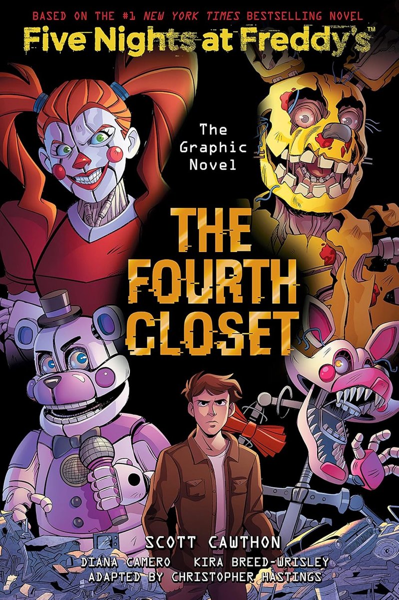 The Fourth Closet: Five Nights at Freddy’s (Five Nights at Freddy’s Graphic Novel #3) (Volume 3)