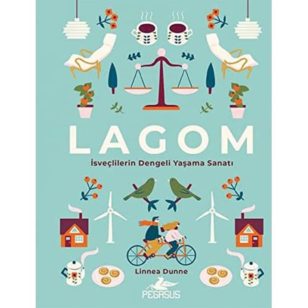 Lagom: İsveçlilerin Dengeli Yaşama Sanatı