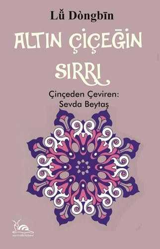 Altın Çiçeğin Sırrı