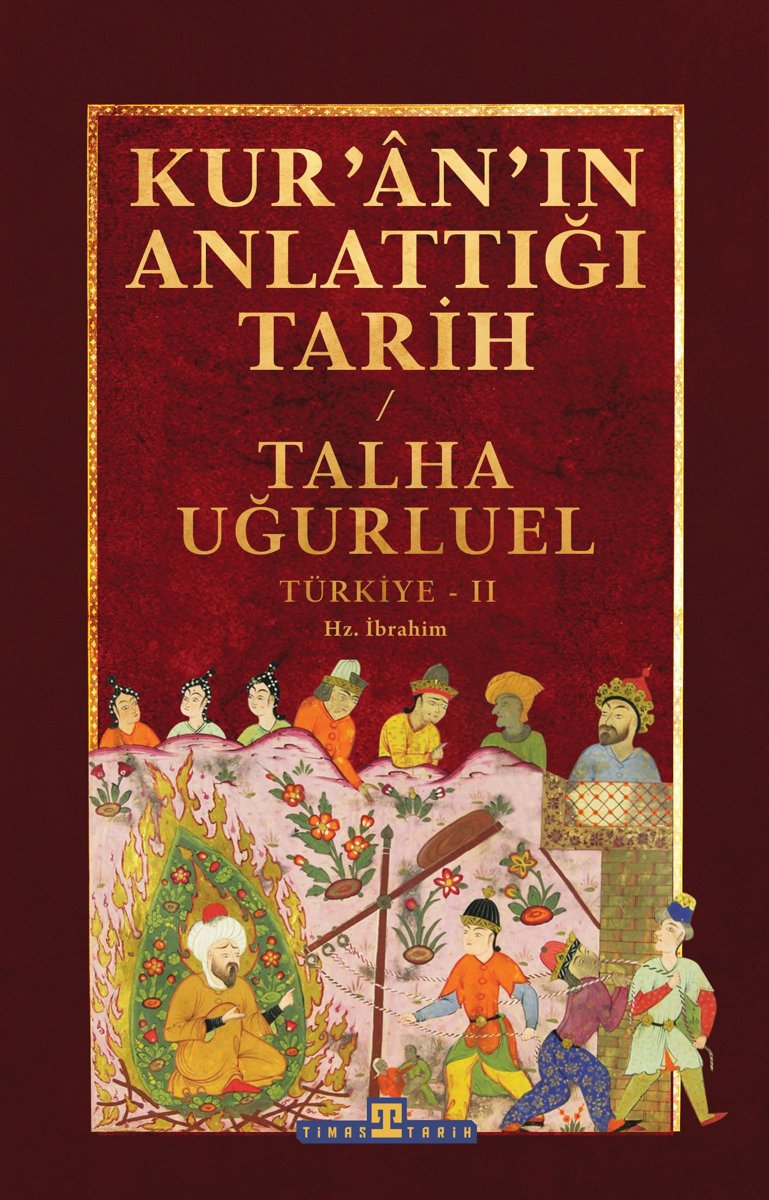 Kur'an'ın Anlattığı Tarih: Türkiye 2