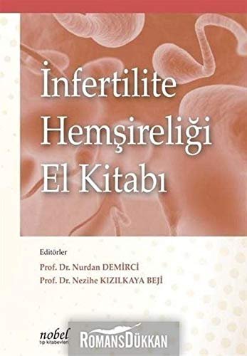 İnfertilite Hemşireliği El Kitabı