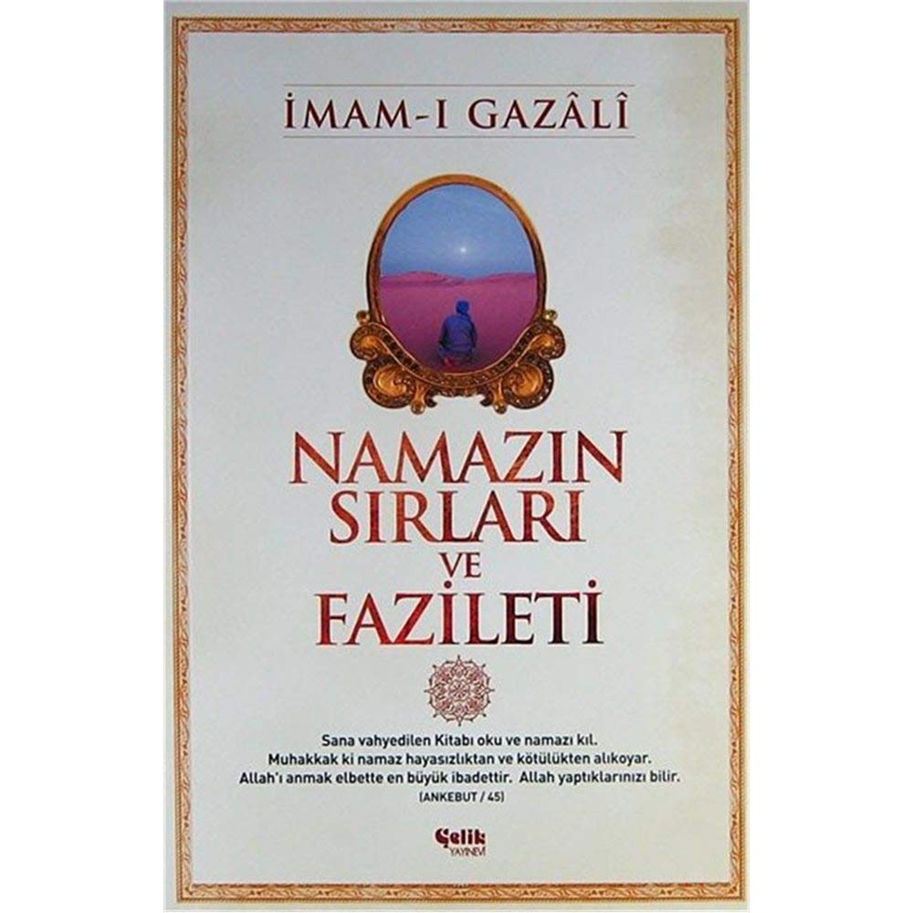 NAMAZIN SIRLARI VE FAZİLETİ