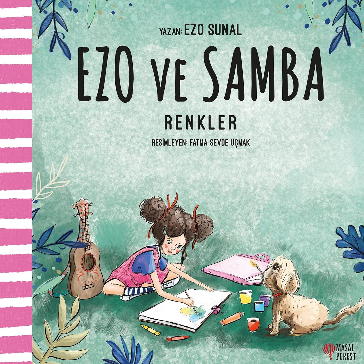 Ezo ve Samba - Renkler