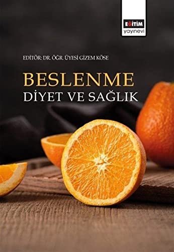Beslenme Diyet ve Sağlık (Kapak Değişebilir)