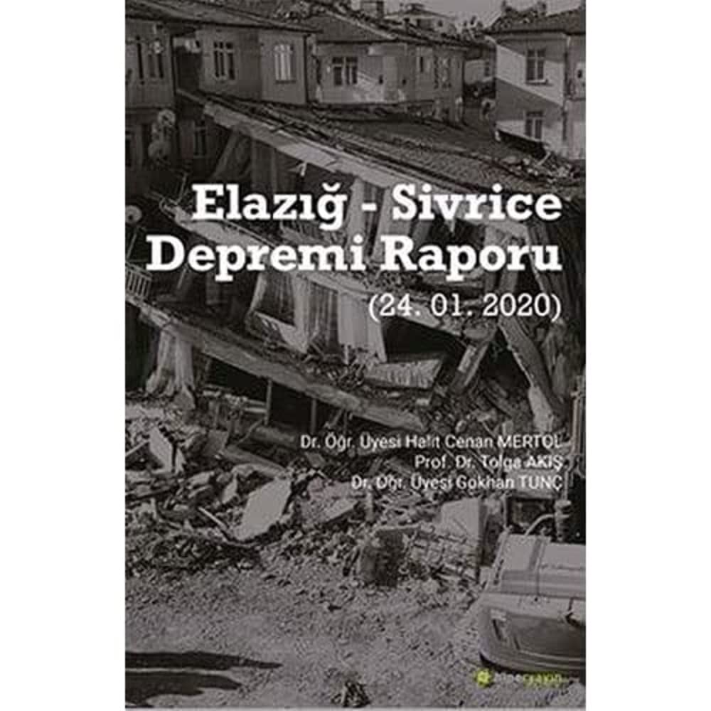 Elazığ - Sivrice Depremi Raporu (24.01.2020)
