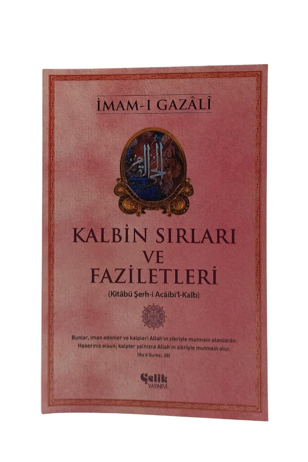 Kalbin Sırları ve Faziletleri