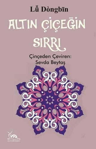 Altın Çiçeğin Sırrı