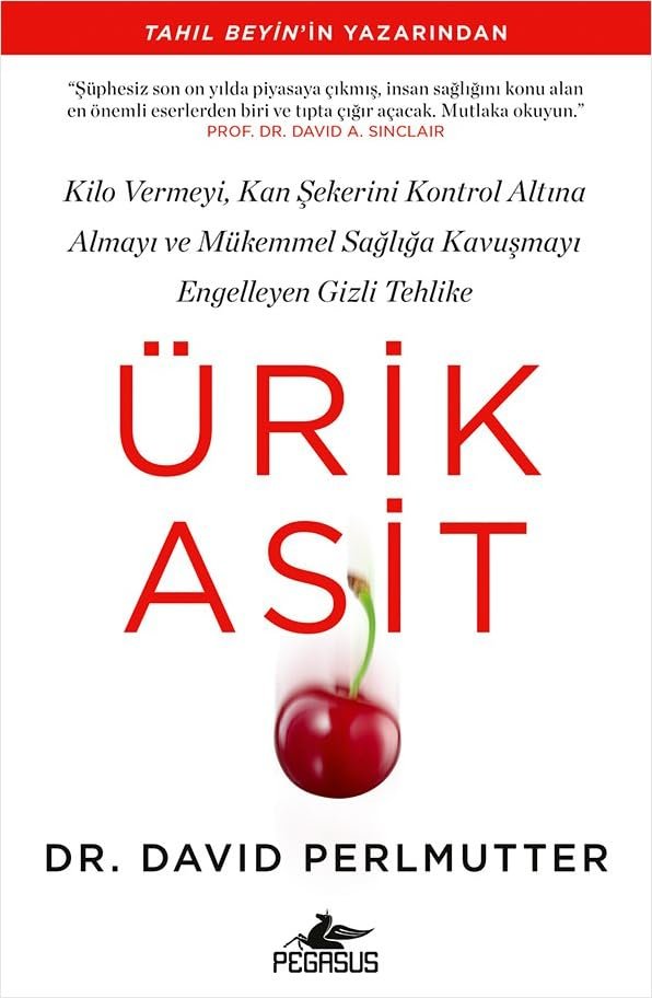 Ürik Asit: Kilo Vermeyi, Kan Şekerini Kontrol Altına Almayı ve Mükemmel Sağlığa Kavuşmayı Engelleyen Gizli Tehlike