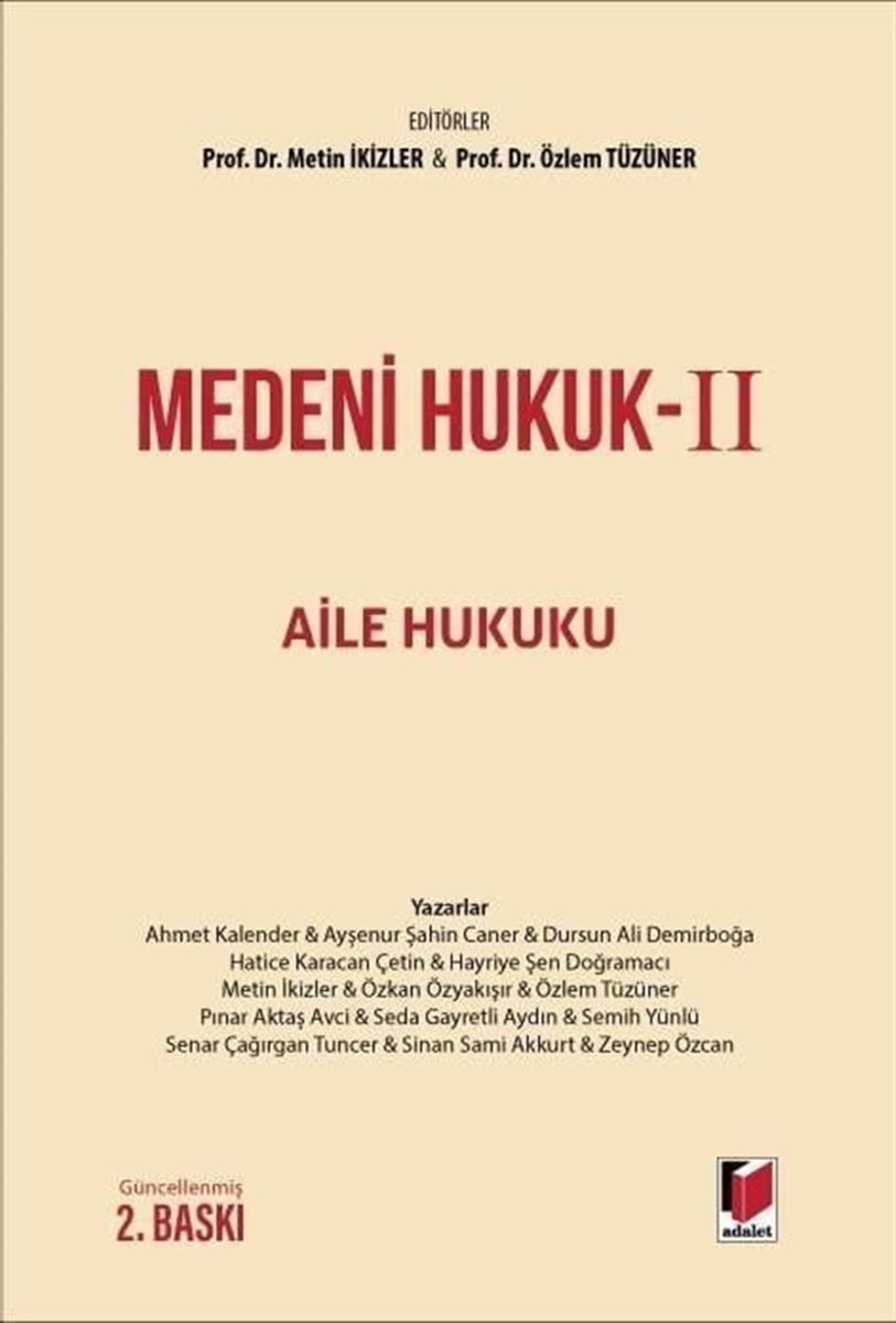 Medeni Hukuk II - Aile Hukuku (Ciltli)