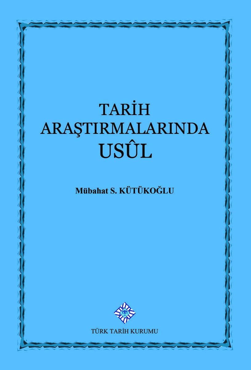Tarih Araştırmalarında Usul