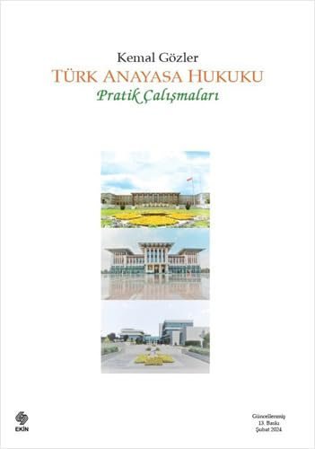 Türk Anayasa Hukuku - Pratik Çalışmaları