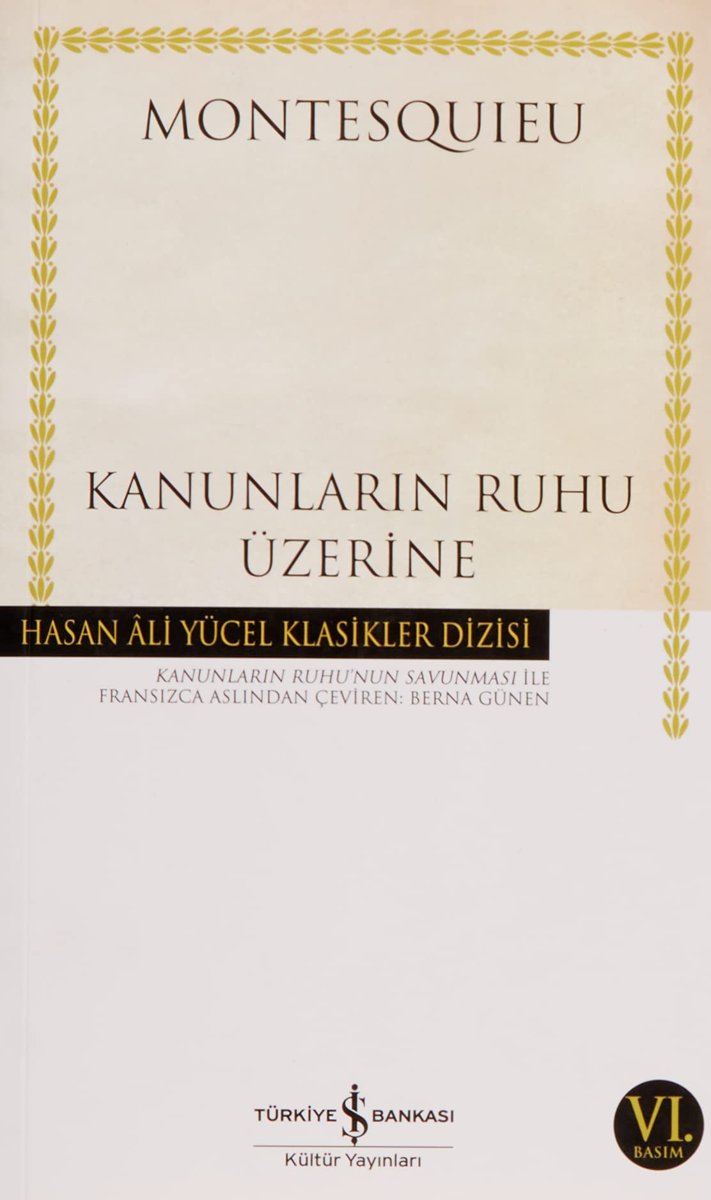 Kanunların Ruhu Üzerine: Hasan Ali Yücel Klasikler Dizisi