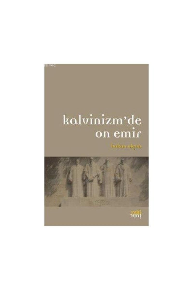 Kalvinizm'de On Emir