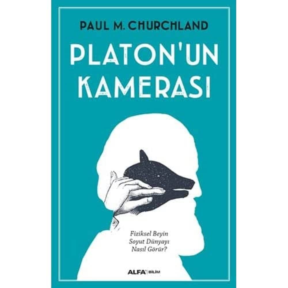 Platon'un Kamerası: Fiziksel Beyin Soyut Dünyayı Nasıl Görür?