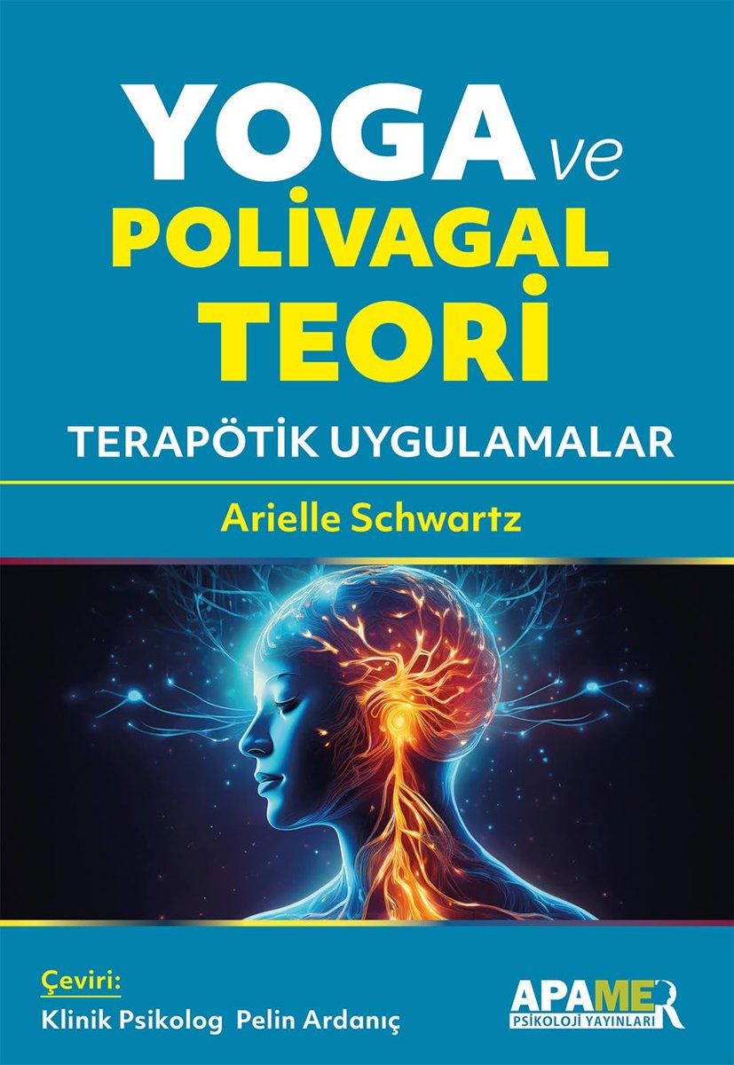 Yoga ve Polivagal Teori: Terapötik Uygulamalar