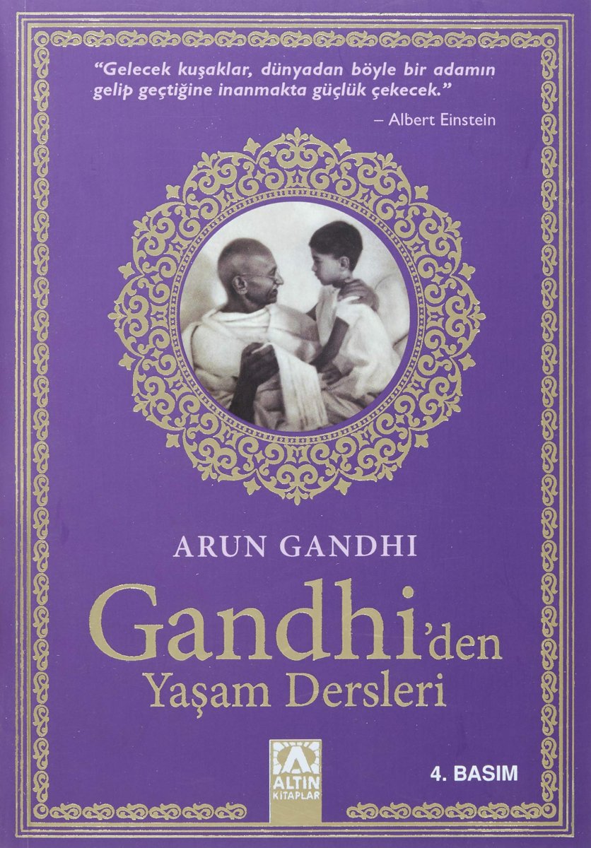 Gandhi’den Yaşam Dersleri