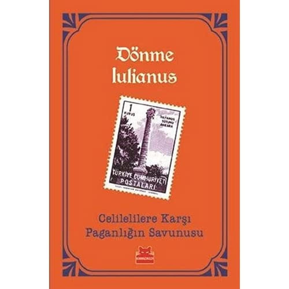 Celilelilere Karşı Paganlığın Savunusu