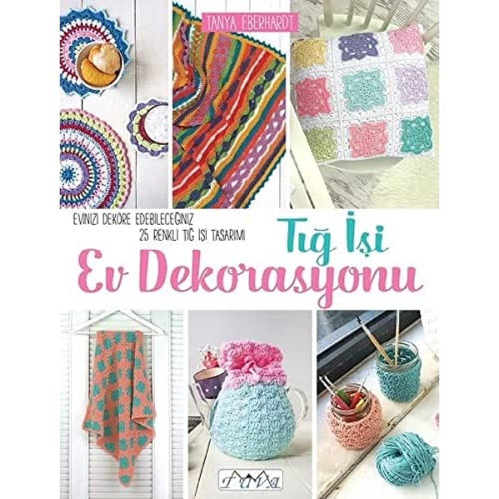 Tığ İşi Ev Dekorasyonu
