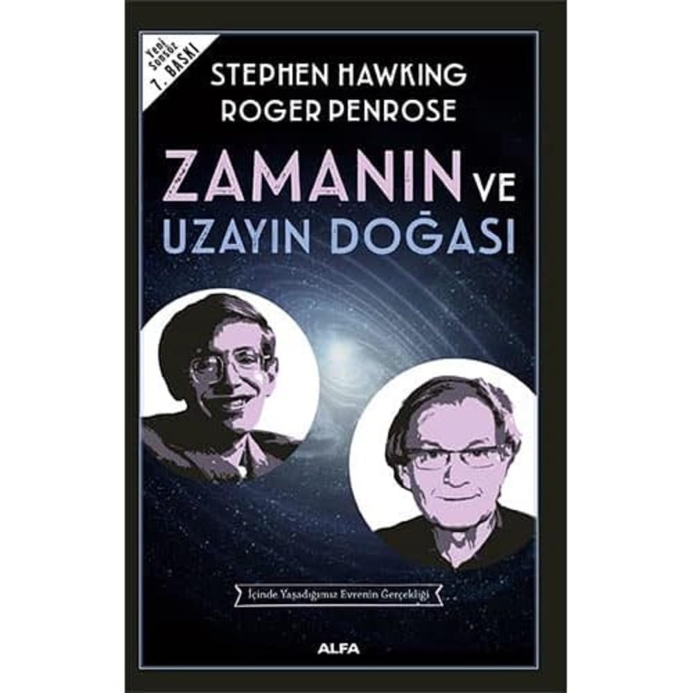 Zamanın ve Uzayın Doğası: İçinde Yaşadığımız Evrenin Gerçekliği