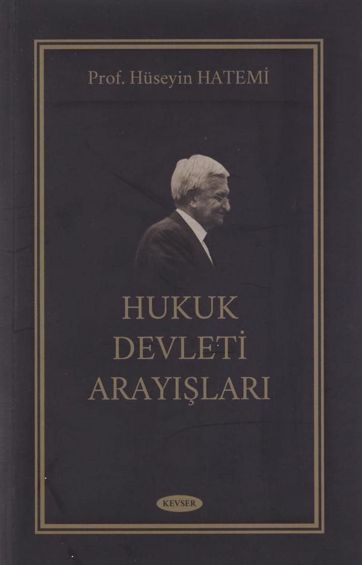 Hukuk Devleti Arayışları