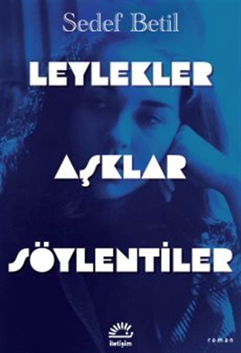 Leylekler Aşklar Söylentiler
