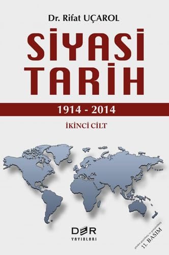 Siyasi Tarih İkinci Cilt (Ciltli): 1914 - 2014