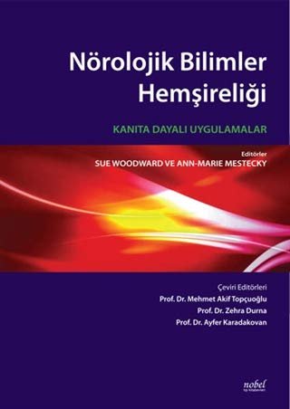Nörolojik Bilimler Hemşireliği: Kanıta Dayalı Uygulamalar (Kapak Değişebilir)