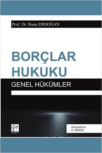Borçlar Hukuku: Genel Hükümler