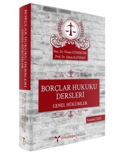 Borçlar Hukuku Dersleri: Genel Hükümler